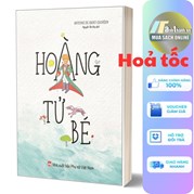 Hoàng Tử Bé (Tái Bản 2023)