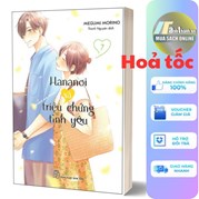 Hananoi Và Triệu Chứng Tình Yêu - Tập 7