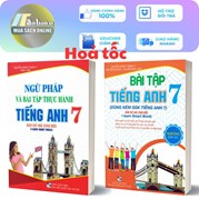 Combo Ngữ Pháp Và Bài Tập Thực Hành Tiếng Anh 7 + Bài Tập Tiếng Anh 7 Dùng Kèm Sách Giáo Khoa Tiếng Anh 7 (Bám Sát SGK Cánh Diều I-Learn Smart World)