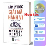 Tâm Lý Học Giải Mã Hành Vi