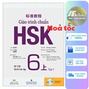 Giáo Trình Chuẩn HSK 6 - Sách Bài Tập - Tập 1 (Tái Bản 2023)