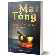 Mật Tông Nhập Môn Tu Học