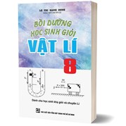 Bồi Dưỡng Học Sinh Giỏi Vật Lí 8