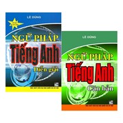 Combo Ngữ Pháp Tiếng Anh Căn Bản + Ngữ Pháp Tiếng Anh Diễn Giải (Bộ 2 Quyển)