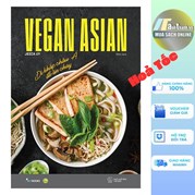 Vegan Asian - Đi Khắp Châu Á Để Ăn Chay