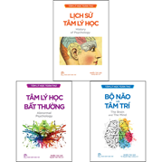 Combo Tâm Lý Học Toàn Thư - Lịch Sử Tâm Lý Học + Tâm Lý Học Bất Thường + Bộ Não Và Tâm Trí (Bộ 3 Quyển)