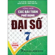 Tổng Hợp Các Bài Toán Phổ Dụng Đại Số Lớp 7 (Dùng Chung Cho Các Bộ SGK Hiện Hành)