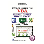 Trở Thành Người Lập Trình VBA Chuyên Nghiệp Trong Excel