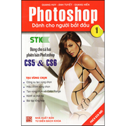 Photoshop Dành Cho Người Bắt Đầu - Tập 1