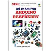 Xử Lý Ảnh Với Arduino Và Raspberry