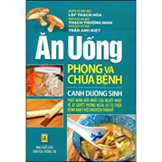 Ăn Uống Phòng Và Chữa Bệnh - Canh Dưỡng Sinh