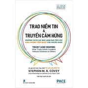 Trao Niềm Tin Và Truyền Cảm Hứng - Trust And Inspire