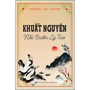 Khuất Nguyên - Nỗi Buồn Ly Tao