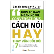 Cách Nói Hay Thay Vận Đổi Đời