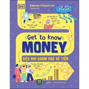 Siêu Nhí Khám Phá Về Tiền - Get To Know Money