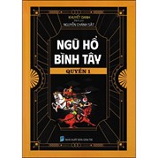 Ngũ Hổ Bình Tây - Quyển 1