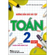 Hướng Dẫn Giải Bài Tập Toán 2 - Tập 1 (Bám Sát SGK Chân Trời Sáng Tạo)