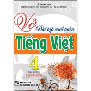 Vở Bài Tập Cuối Tuần Tiếng Việt 4 (Dùng Kèm SGK Cánh Diều)