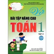 Vở Bài Tập Toán Nâng Cao Toán 1 - Tập 2 (Dùng Chung Cho Các Bộ SGK Hiện Hành)