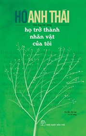 HỌ TRỞ THÀNH NHÂN VẬT CỦA TÔI