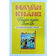 Ma Văn Kháng Truyện Ngắn Chọn Lọc