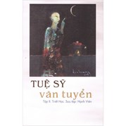 Tuệ Sỹ Văn Tuyển - Tập II: Triết học