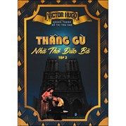 Thằng Gù Nhà Thờ Đức Bà - Tập 2