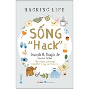 Sống "Hack"