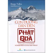 Con Đường Dẫn Đến Phật Quả