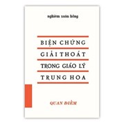 Biện chứng giải thoát trong giáo lý Trung Hoa