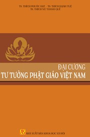 Đại Cương Tư Tưởng Phật Giáo Việt Nam