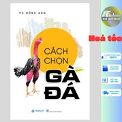 Cách Chọn Gà Đá