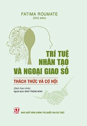 Trí tuệ nhân tạo và ngoại giao số: Thách thức và cơ hội (Sách tham khảo)