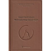 Nhận Thức Quán - Mười Liệu Pháp Chánh Niệm