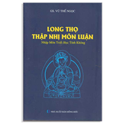  Long Thọ Thập Nhị Môn Luận