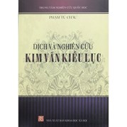 Dịch và nghiên cứu Kim Vân Kiều lục