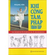 Khí Công Tâm Pháp Toàn Tập