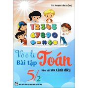 Vở Ô Li Bài Tập Toán 5/2 (Bám Sát SGK Cánh Diều)