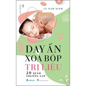 Day Ấn Xoa Bóp - Trị Liệu 20 Bệnh Thường Gặp