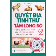 Quyết Địa Tinh Thư - Tầm Long Bộ 2