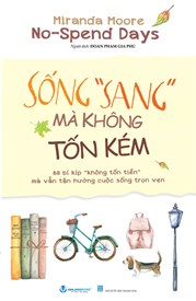 Sống "Sang" Mà Không Tốn kém