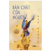 Bản Chất Của Người (Tái Bản 2024)