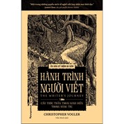 Hành Trình Người Viết - Cấu Trúc Thần Thoại Kinh Điển Trong Sáng Tác (Ấn Bản Kỷ Niệm 25 Năm)