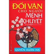 Đổi Vận Cho Người Mệnh Khuyết Quyển Xuân Hạ