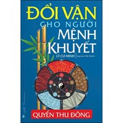 Đổi Vận Cho Người Mệnh Khuyết Quyển Thu Đông