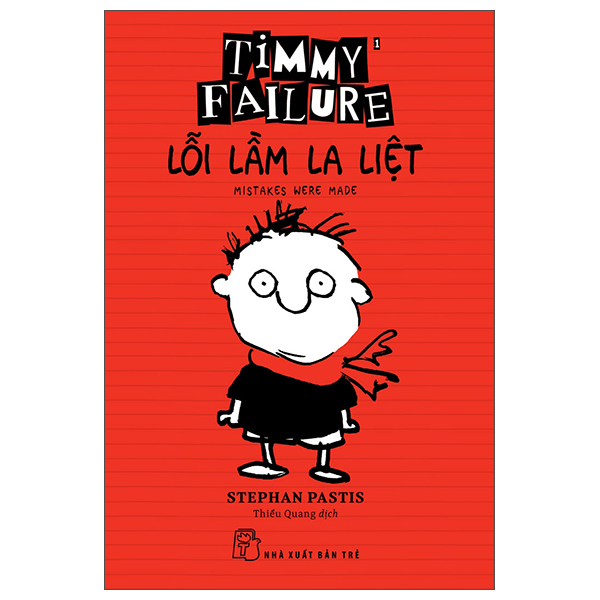 Timmy Failure: Lỗi Lầm La Liệt