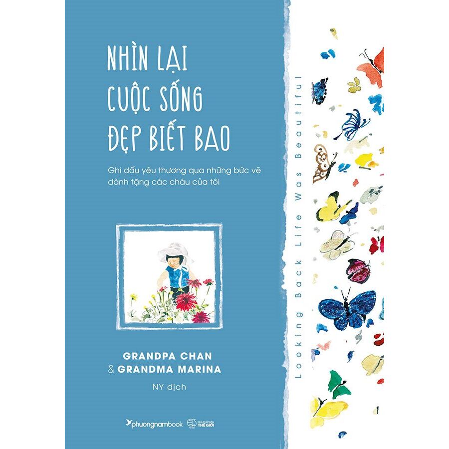 Nhìn Lại Cuộc Sống Đẹp Biết Bao