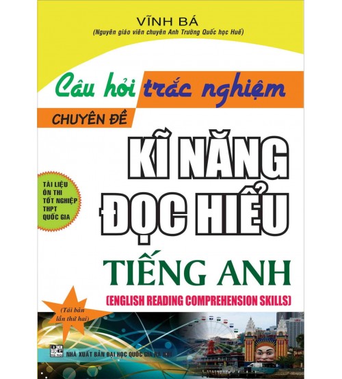 Câu Hỏi Trắc Nghiệm Chuyên Đề Kỹ Năng Đọc Hiểu Tiếng Anh