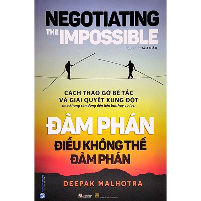 Đàm Phán Điều Không Thể Đàm Phán - Negotiating The Impossible