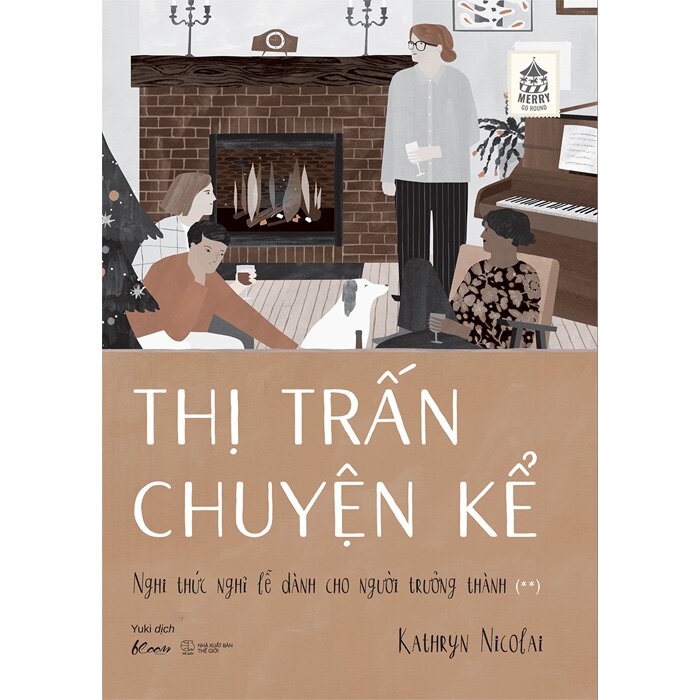 Thị Trấn Chuyện Kể - Nghi Thức Nghỉ Lễ Dành Cho Người Trưởng Thành - 2